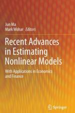 Recent Advances in Estimating Nonlinear Models