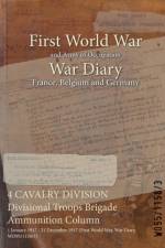 4 CAVALRY DIVISION Divisional Troops Brigade Ammunition Column