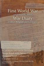 5 CAVALRY DIVISION Divisional Troops Royal Army Service Corps Divisional Supply Column (71 Company A.S.C.)