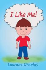 I Like Me!