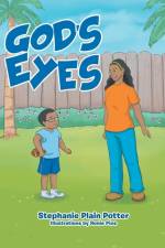 God's Eyes af Stephanie Plain Potter