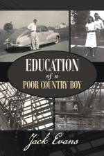 Education of a Poor Country Boy af Jack Evans