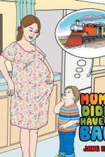 Mummy Didn't Have One Baby af Jane Knight