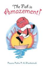 Fish in Amazement! af Rowena Rollins R A Maalikulmulk