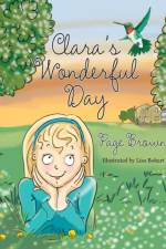 Clara's Wonderful Day af Page Brown