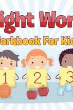 Sight Word Workbook For Kids af Speedy Publishing LLC