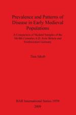 Prevalence and Patterns of Disease in Early Medieval Populations af Tina Jakob