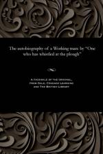 Autobiography of a Working Man af Alexander Somerville
