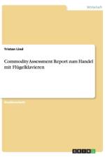 Commodity Assessment Report zum Handel mit Flugelklavieren af Tristan Lind