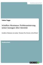 Schaffers Monismus. Problematisierung seiner Aussagen uber Identitat af Tobias Tegge