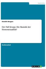 Fall Krupp. Ein Skandal der Homosexualitat? af Hendrik Bergers