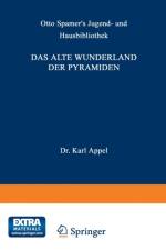 Das Alte Wunderland Der Pyramiden af Karl Oppel