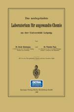 Neubegrundete Laboratorium Fur Angewandte Chemie an Der Universitat Leipzig af Theodor Paul