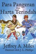 Para Pangeran Dan Harta Terindah af Jeffrey A Miles