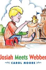 Josiah Meets Webber af Carol Moore