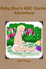 Baby Boo's ABC Garden Adventure af Nikki Phipps