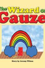 Wizard of Gauze af Jeremy Wilson