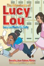 Adventures of Lucy Lou af Dorothy Jean Askew Minter