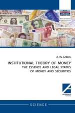 Institutional Theory of Money af Andrey Yu Gribov