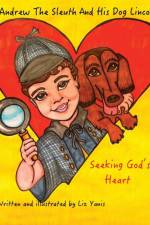 Andrew The Sleuth And His Dog Lincoln af Liz Yanis