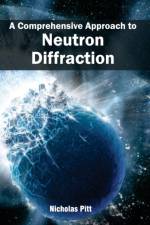 Comprehensive Approach to Neutron Diffraction