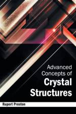 Advanced Concepts of Crystal Structures