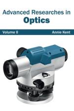 Advanced Researches in Optics: Volume II