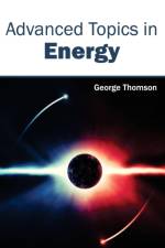 Advanced Topics in Energy