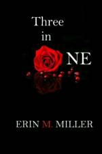 Three In One af Erin Miller