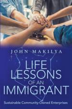 Life Lessons of an Immigrant af John Makilya