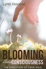 Blooming Into Consciousness af Lynn Hooper