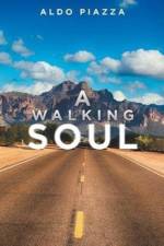 Walking Soul af Aldo Piazza