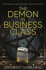 Demon in Business Class af Anthony Dobranski