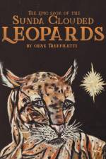 The Epic Saga of the Sunda Clouded Leopards af Gene Treffiletti