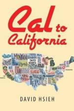 Cal to California af David Hsieh