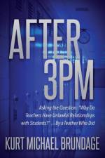 After 3PM af Kurt Michael Brundage