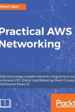 Practical AWS Networking af Mitesh Soni