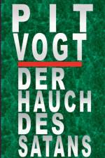 Hauch des Satans af Pit Vogt