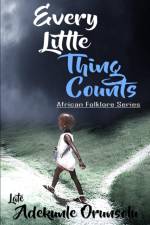 Every Little Thing Counts af Adekunle M Orunsolu