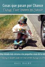 Things That Happen By Chance - Spanish af Gail Daldy