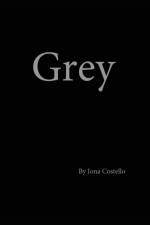 Grey af Iona Costello