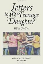Letters to My Teenage Daughter af Gina Andreone Strauss