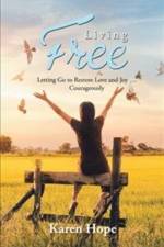 Living Free af Karen Hope