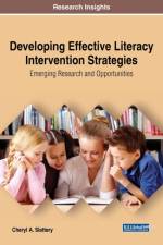 Developing Effective Literacy Intervention Strategies af Cheryl A. Slattery