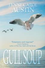 Gull Soup af Lynne Carol Austin