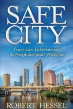 Safe City af Robert Hessel