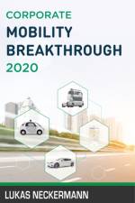 Corporate Mobility Breakthrough 2020 af Lukas Neckermann