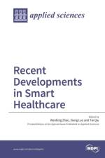 Recent Developments in Smart Healthcare
