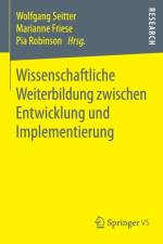Wissenschaftliche Weiterbildung Zwischen Entwicklung Und Implementierung