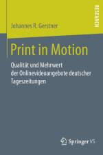 Print in Motion af Johannes R Gerstner